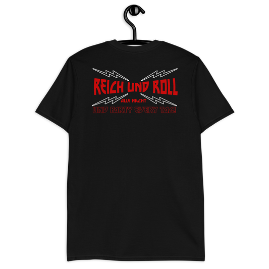 Reich und Roll Alle Nacht Unisex T-Shirt
