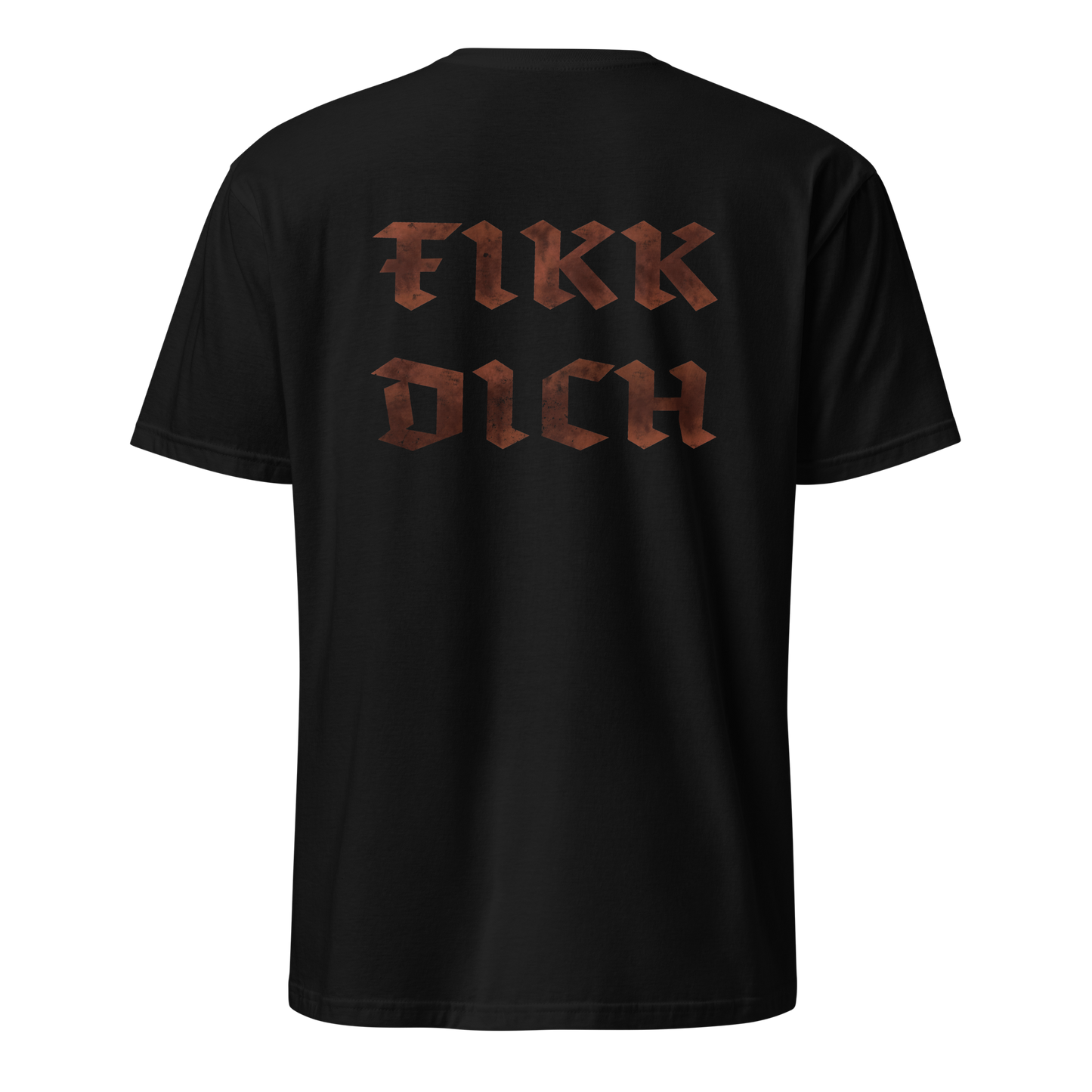 Fikk Dich T-Shirt